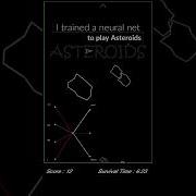 Asteroids With A Neural Net Shorts