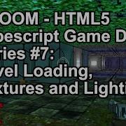 GLOOM Series 7 Level Loading Textures And Lighting TypeScript Game Dev Series