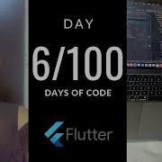 Day 6 Of 100daysofcode Learning Flutter Dart Coding 100dayschallenge Flutter Dart Tech