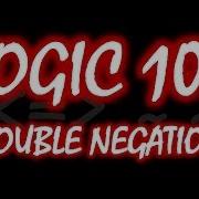 Logic 101 16 Double Negation
