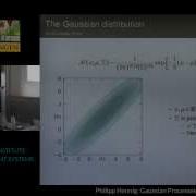 Gaussian Processes 1 Philipp Hennig MLSS 2013 Tübingen