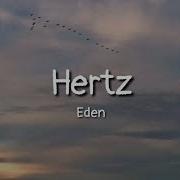 Eden Hertz Lyrics