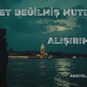 Kısmet Değilmiş Mutluluk Alışırım Psychedelic Anatolian Arabesk Cover Anatolia Sound