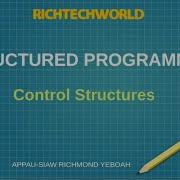 STRUCTURED PROGRAMMING Control Structures
