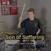 Son Of Suffering Drum Cover Bethel Music