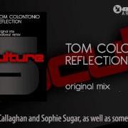 Tom Colontonio Reflection Original Mix