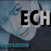KPOP MULTIFANDOM ECHO