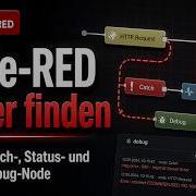 Node RED Fehler Finden Catch Status Und Debug Node Einfach Erklärt