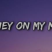 UPSAHL MoneyOnMyMind Lyrics