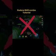 Eudora Skill Combo Tutorial Mobile Legends Ml2b Tutorial Mlbb Eudora