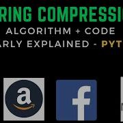 STRING COMPRESSION Algo Code Explained