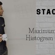 7 Maximum Area Histogram MAH