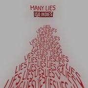 Iso Indies Many Lies