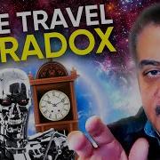 What Is The Grandfather Paradox Neil DeGrasse Tyson Explains