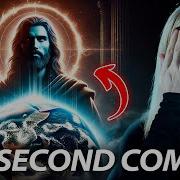 Jesus S Second Coming Is NOT What You Think Revelation Revealed