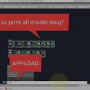 Using Lisp TPL To Print Multi Dwg In Model Space AutoCAD