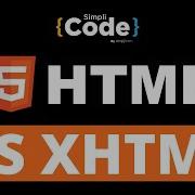 HTML Vs XHTML Explained Difference Between HTML And XHTML HTML For Beginners SimpliCode