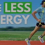 How To Run Faster With Less Effort