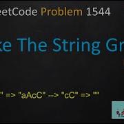 Make The String Great Leetcode Leetcode 1544 Recursive Iterative