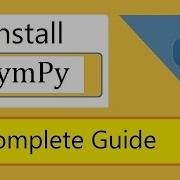 How To Install SymPy Python Library 2022 Amit Thinks