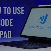 Как бесплатно писать код на IPad с помощью VS Code Руководство для начинающих