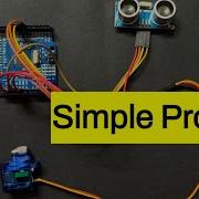 Control Servo Motor With Ultrasonic Sensor Arduino Uno Step By Step Tutorial Arduinoproject