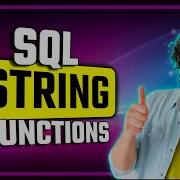 SQL String Functions Visually Explained A Detailed Guide SQL Course 13