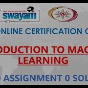 Introduction To Machine Learning NPTEL Week 0 Assignment 0 Solution