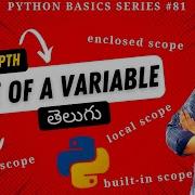 81 Scope Of Variables In Python In Telugu Global Scope Vs Enclosed Scope Vs Local Scope In Python