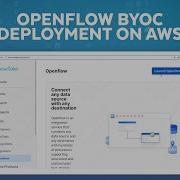 OpenFlow BYOC AWS Deployment Initial Setup Part 1 Of 3