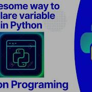 How To Declare Variable In Python Python Python Programing