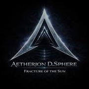 Fracture Of The Sun Progressive Metal 2026 Aetherion D Sphere