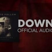Cult To Follow Down Official Audio