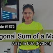 Diagonal Sum Of A Matrix LeetCode 1572 DSA 2D Array Problem In Python