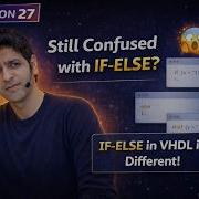 27 Full FPGA Course VHDL If Else Course 04