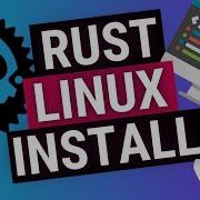 Create Your First RUST Program On LINUX Rust Programming For Beginners
