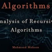 5 Analysis Of Recursive Algorithms Algorithms