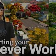 How To Start A Sims 4 Forever World Ultimate Guide 2025