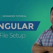 Video 2 Angular 4 First App With Basic File Setup Configuration In Hindi