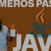 Curso De JAVA Desde Cero Primeros Pasos En Una Hora