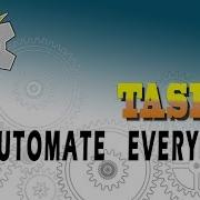 Automate Everything Tasker And Internet Of Things