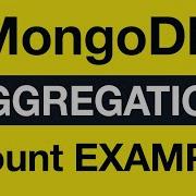 17 Aggregation Example 8 Count MongoDB Aggregation Tutorial