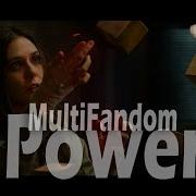 Power MultiFandom