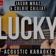 Lucky Karaoke Acoustic Jason Mraz Ft Colbie Cailiat HQ Audio