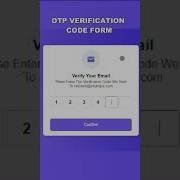 Create Otp Verification Code Form Using Html Css And Javascript
