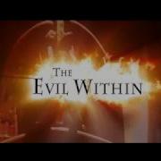 The Evil Within Trailer