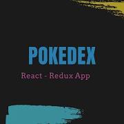 Pokedex React Redux Application