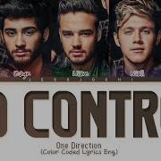 One Direction No Control Color Coded Lyrics Eng