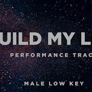 Build My Life Male Low Key F Gb Performance Track