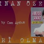 Sinan Özen Biri Olmalı Remastered